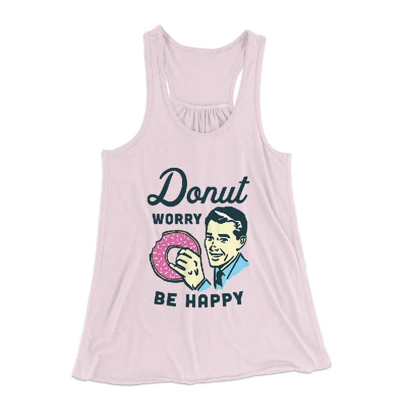 Affordable boho dresses for summer-Donut Worry Be Happy Women's Flowey Tank Top