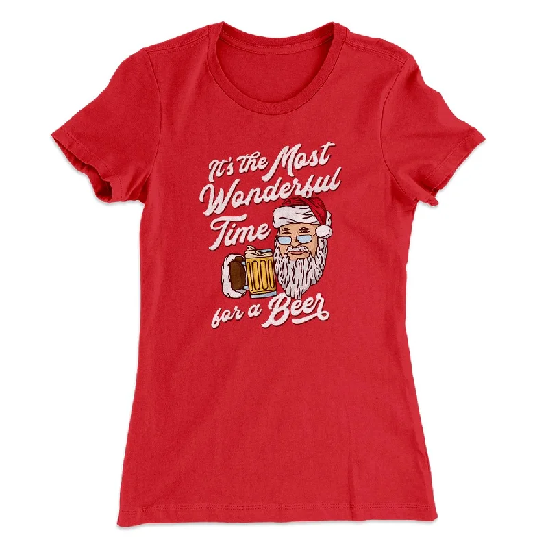 Casual bomber jackets for women-It's The Most Wonderful Time For A Beer Women's T-Shirt