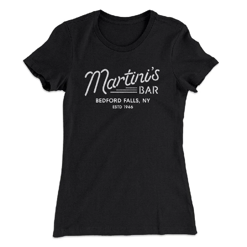 Affordable cardigans for layering-Martinis Bar Women's T-Shirt