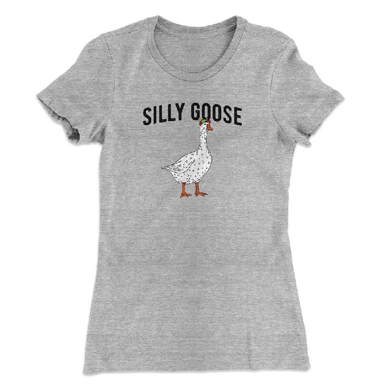 Vintage leather pants for women-Silly Goose Women's T-Shirt