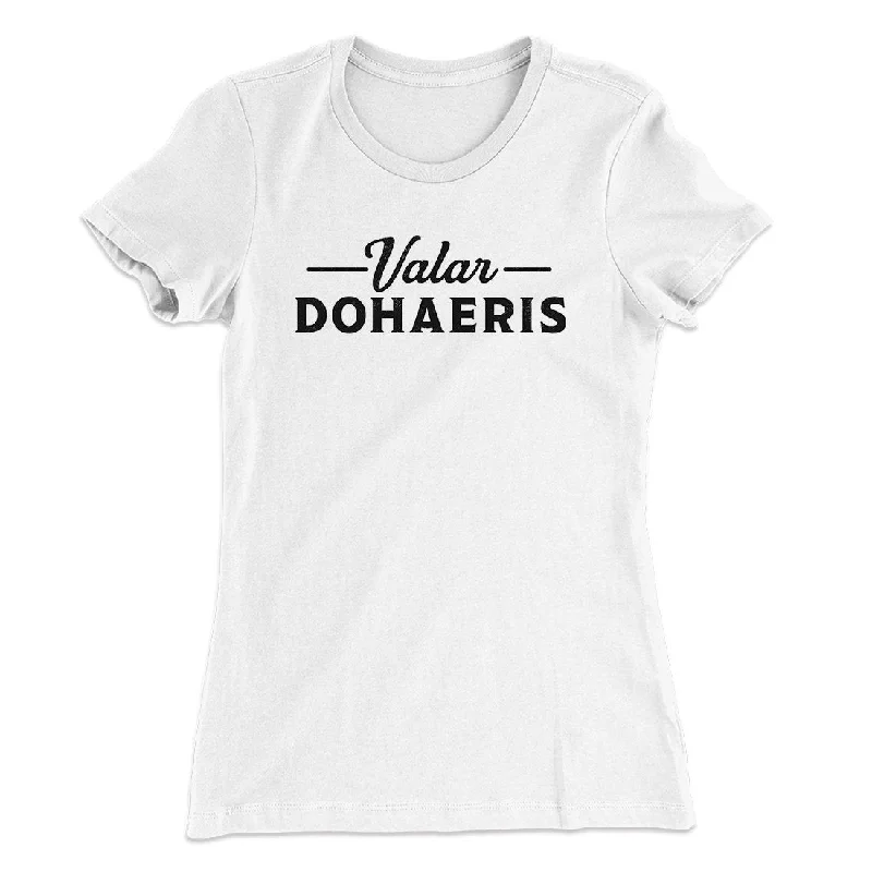 Stylish cardigans for fall-Valar Dohaeris Women's T-Shirt