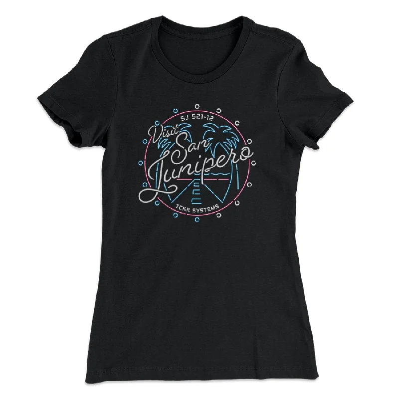 Chic blouses for casual Fridays-Visit San Junipero Women's T-Shirt