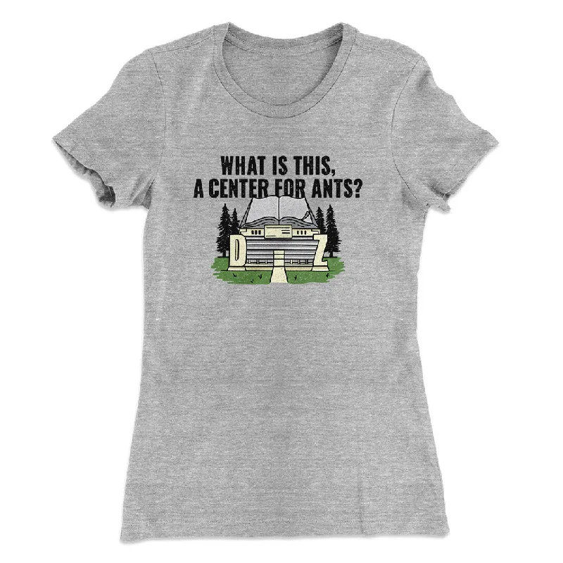 Stylish crop tops for summer-What Is This, A Center For Ants Women's T-Shirt