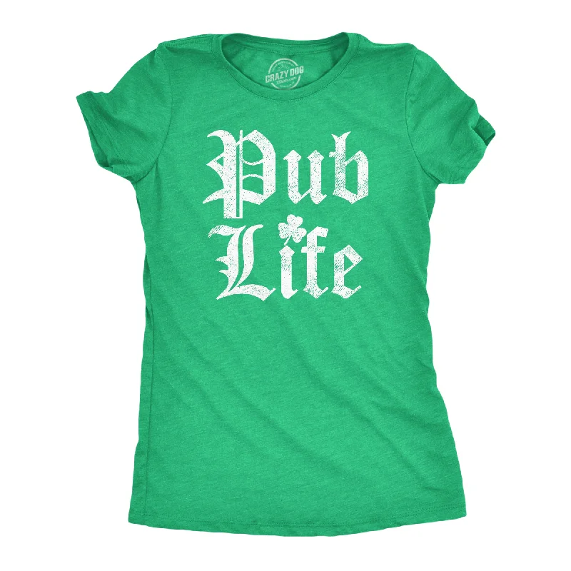 Elegant cocktail dresses in black-Womens Funny T Shirts Pub Life St Patricks Day Drinking Shirt For Ladies