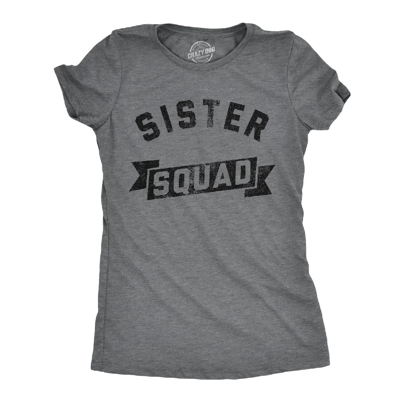 Stylish trench coats for women-Womens Funny T Shirts Sister Squad Family Graphic Tee For Ladies