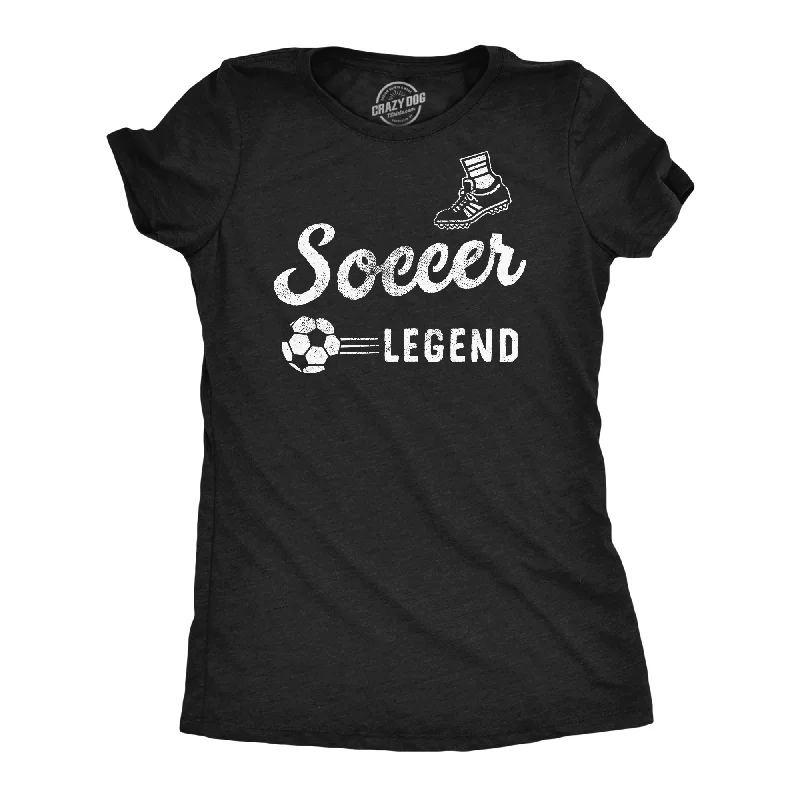 Casual turtleneck sweaters for women-Womens Funny T Shirts Soccer Legend Sarcastic Sports Graphic Tee For Ladies