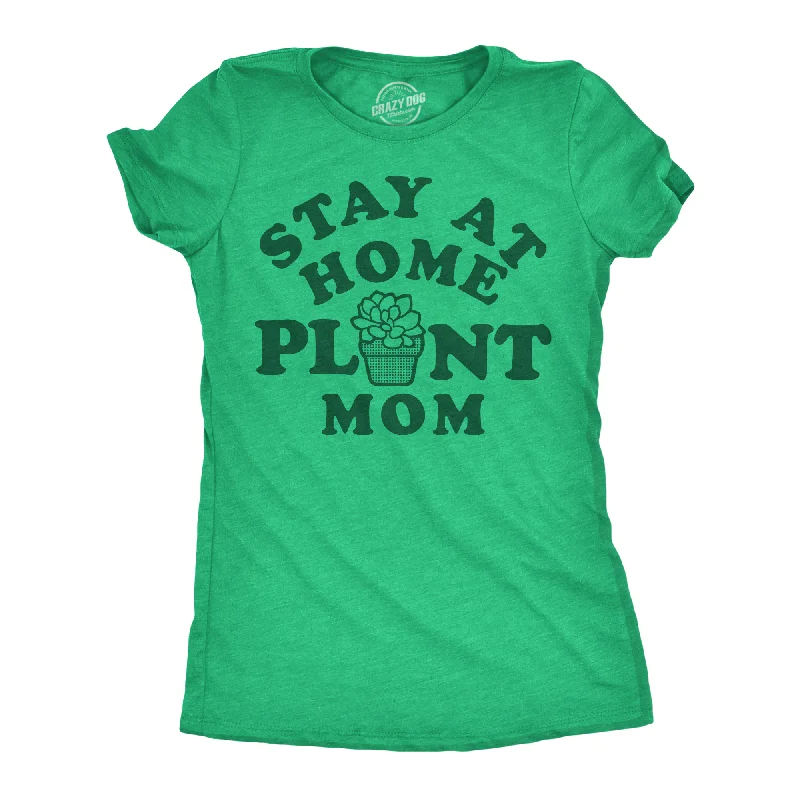 Casual joggers for women-Womens Funny T Shirts Stay At Home Plant Mom Sarcastic Plants Graphic Tee For Ladies