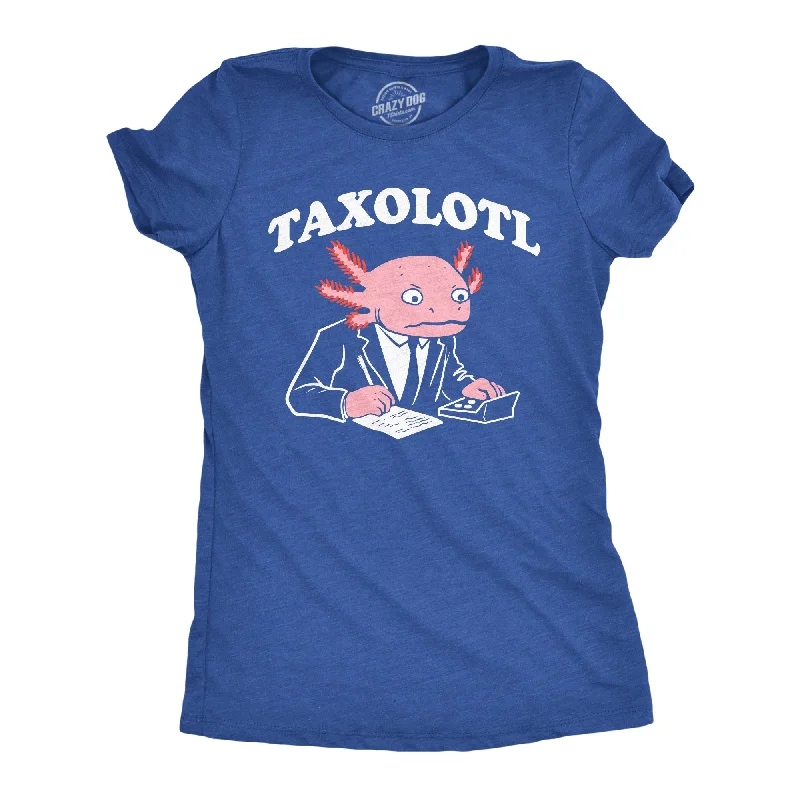 Affordable cardigans for layering-Womens Funny T Shirts Taxolotl Sarcastic Novelty Animal Graphic Tee For Ladies