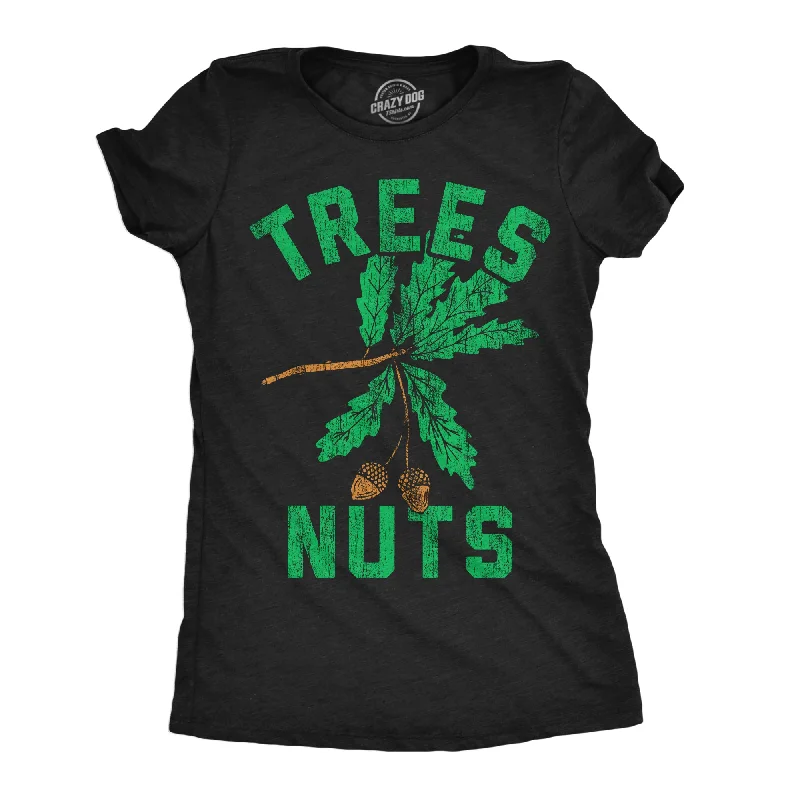 Soft velvet tops for evening-Womens Funny T Shirts Trees Nuts Sarcastic Novelty Tee For Ladies