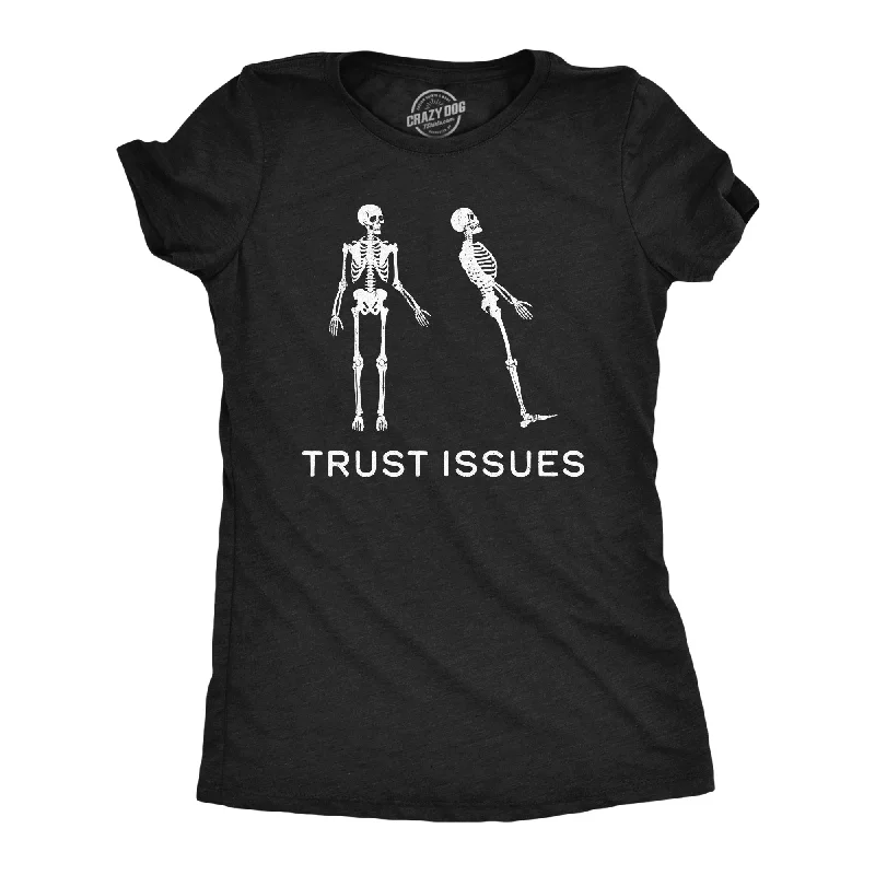 Designer trench coats on discount-Womens Funny T Shirts Trust Issues Sarcastic Skeleton Graphic Tee For Ladies