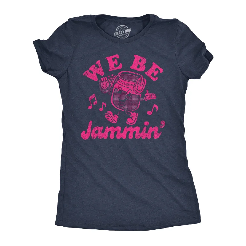 Luxury cashmere sweaters for women-Womens Funny T Shirts We Be Jammin Sarcastic Music Graphic Tee For Ladies