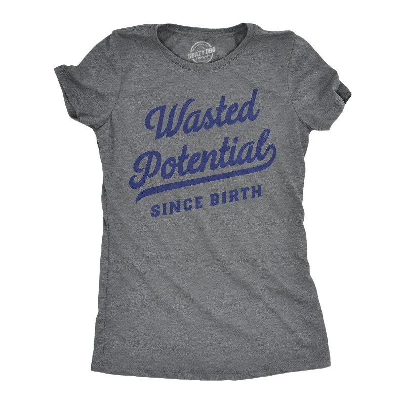 Vintage denim shirts for women-Womens Wasted Potential T Shirt Funny Dissapointment Missed Opportunity Joke Tee For Ladies