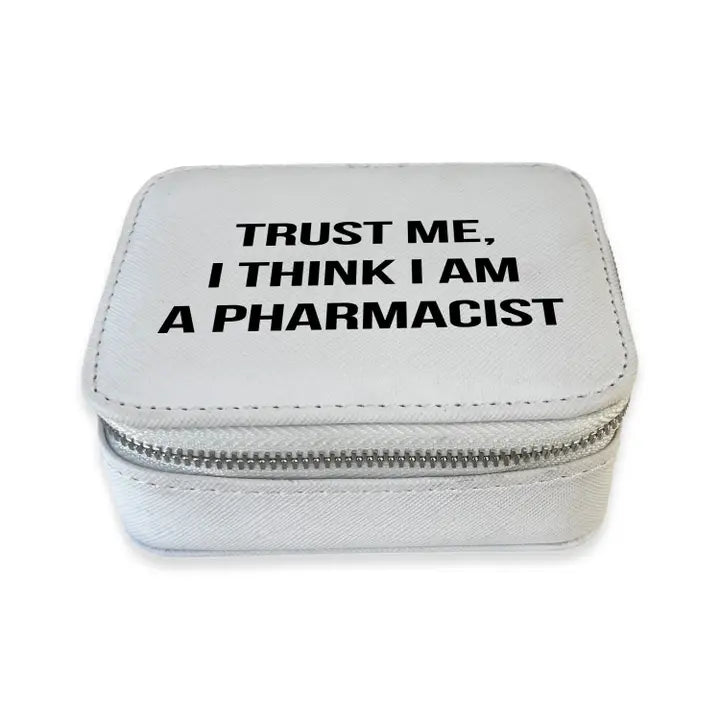 Affordable designer-inspired handbags-Trust Me I Think I Am A Pharmacist Travel Pill Box